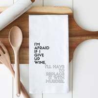 Twisted Wares - I'm Afraid If I Give Up Wine Premium Cotton Towel 4 Pack Christmas Gifts