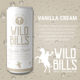 Wild Bill’s Craft Beverage Co. - Vanilla Cream - Premium Cane Sugar Soda, 12-Pack, Cans