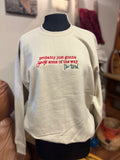 Jingle Half the Way Sweatshirt