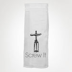 Screw It KITCHEN TOWEL