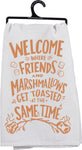 Friends and Marshmallows Get Toasted Towel