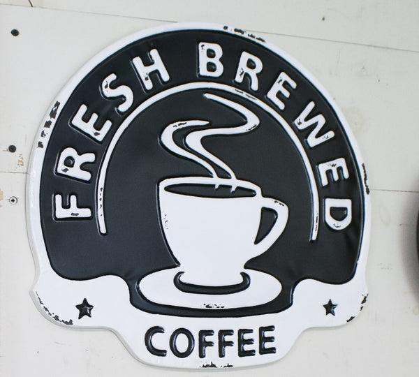 Fresh Brewed Coffee Pressed Tin Sign