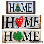 Pizza and a Project - Interchangeable HOME Sign - Simple Pleasures ~ Bountiful Treasures