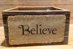 Barn Wood Believe Box - Simple Pleasures ~ Bountiful Treasures