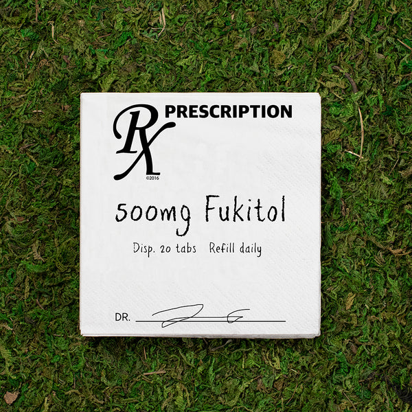 Twisted Wares - Fukitol RX Cocktail NAPKINS - Simple Pleasures ~ Bountiful Treasures