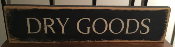 Dry Goods Sign - Simple Pleasures ~ Bountiful Treasures