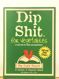 Dip Shit